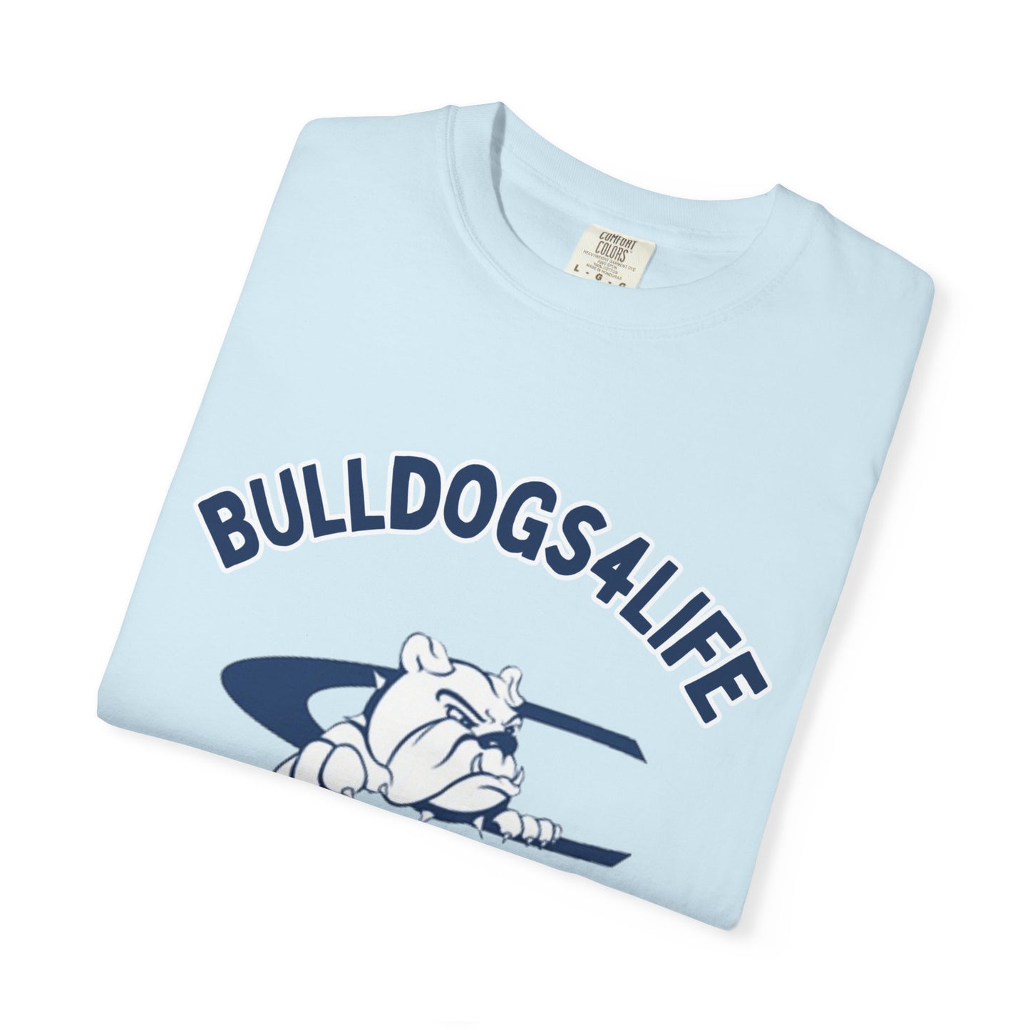 Bulldogs 4 Life Team Shirt