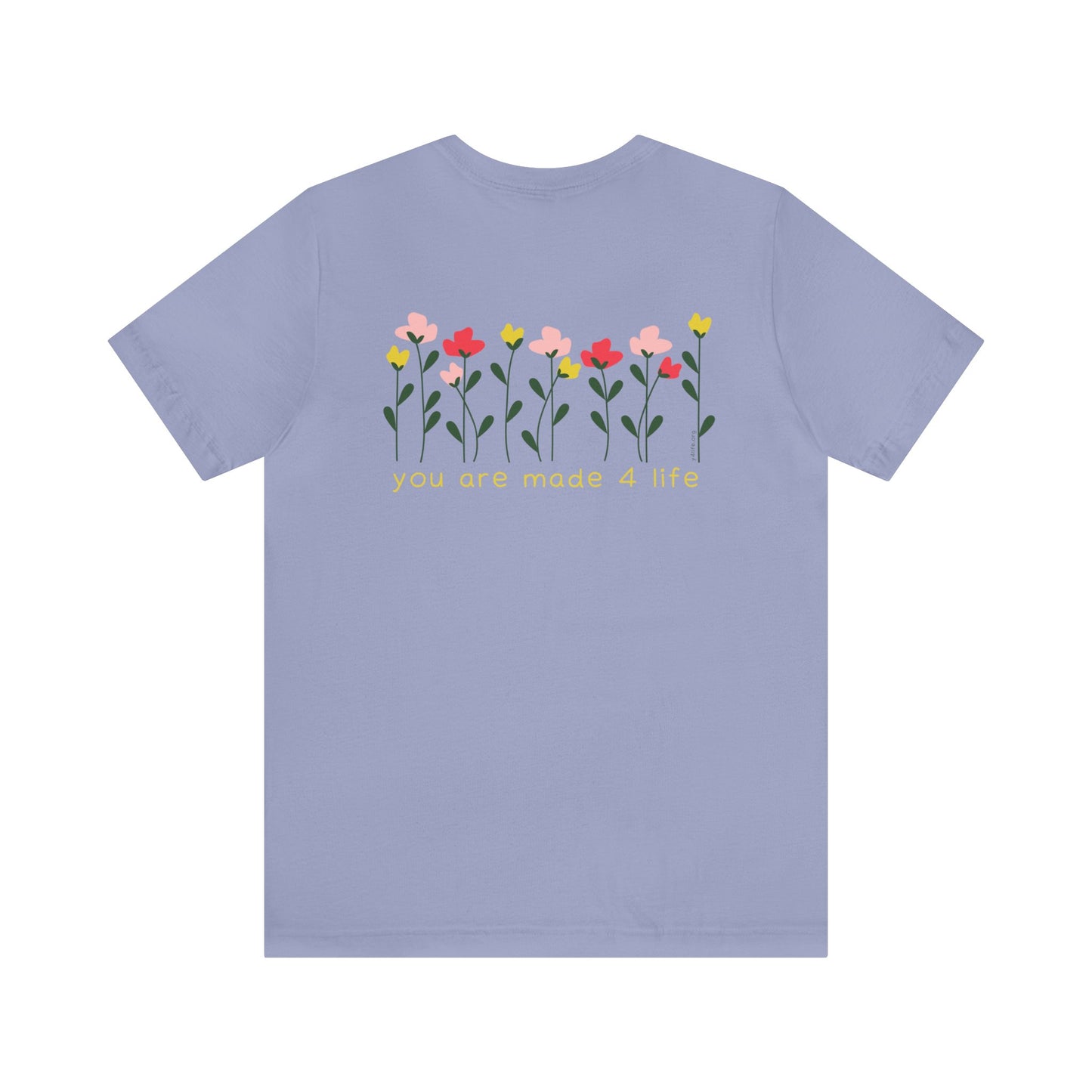 Floral Made 4 Life Unisex Jersey Short Sleeve Tee