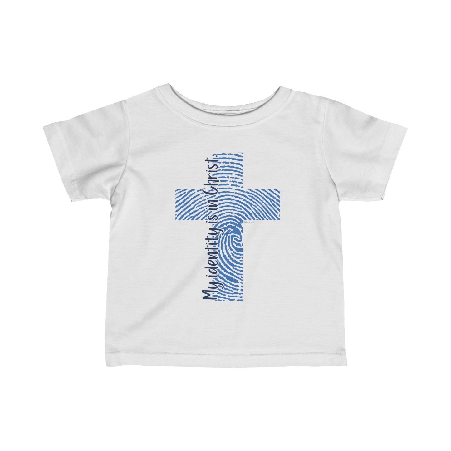 "My Identity is in Christ" Infant Fine Jersey Tee