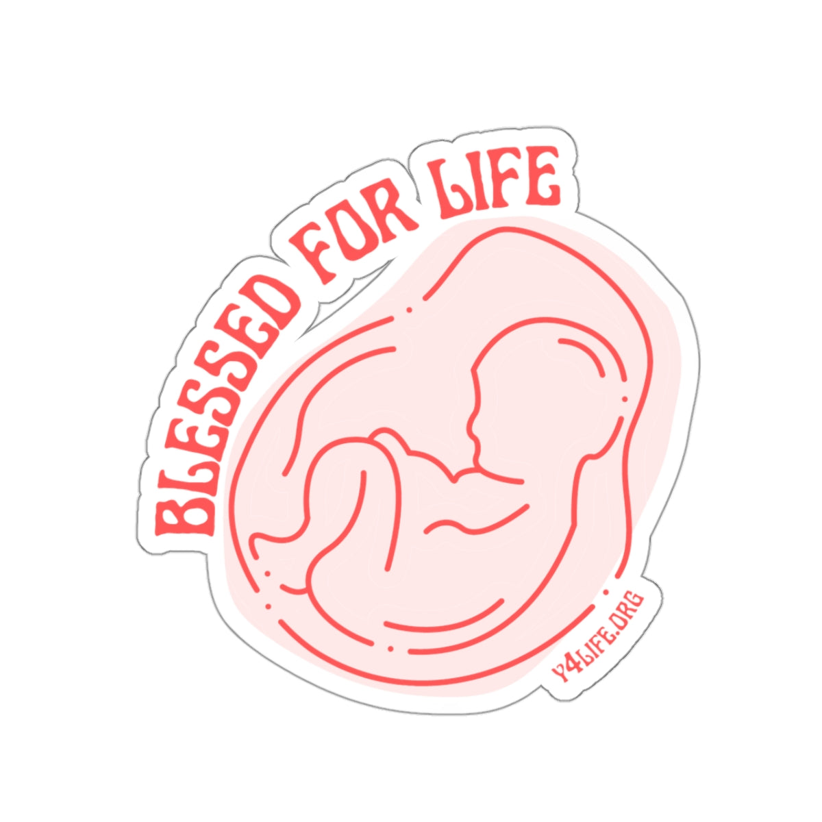 Blessed For Life Coral Kiss-Cut Sticker