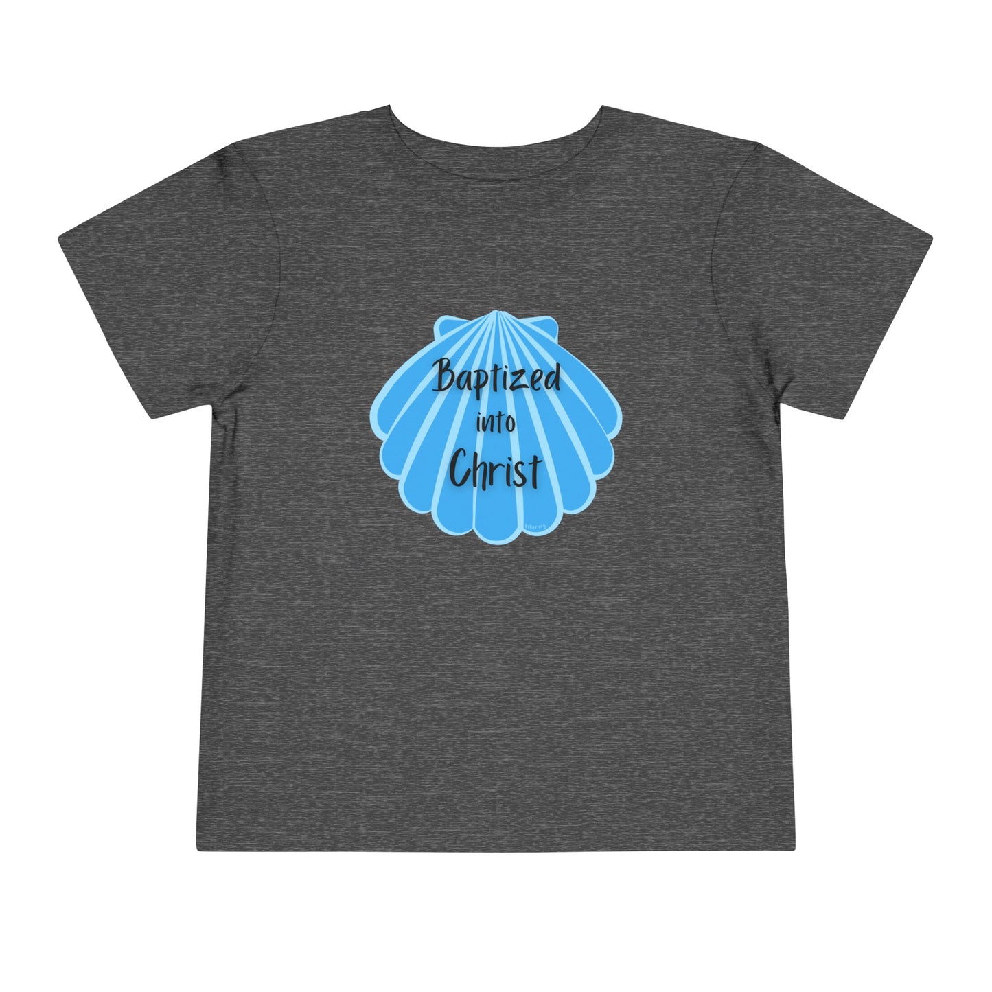 "Baptized into Christ" Toddler Short Sleeve Tee