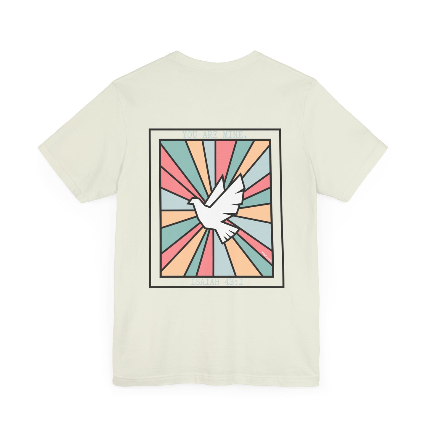 "You Are Mine" Unisex Jersey Short Sleeve Tee