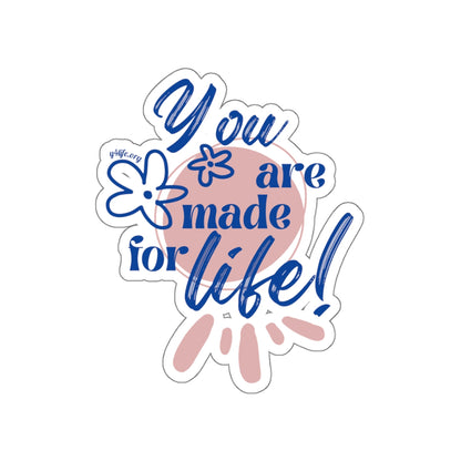 Made for Life Pink Kiss-Cut Sticker