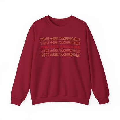 You Are Valuable Crewneck Sweatshirt