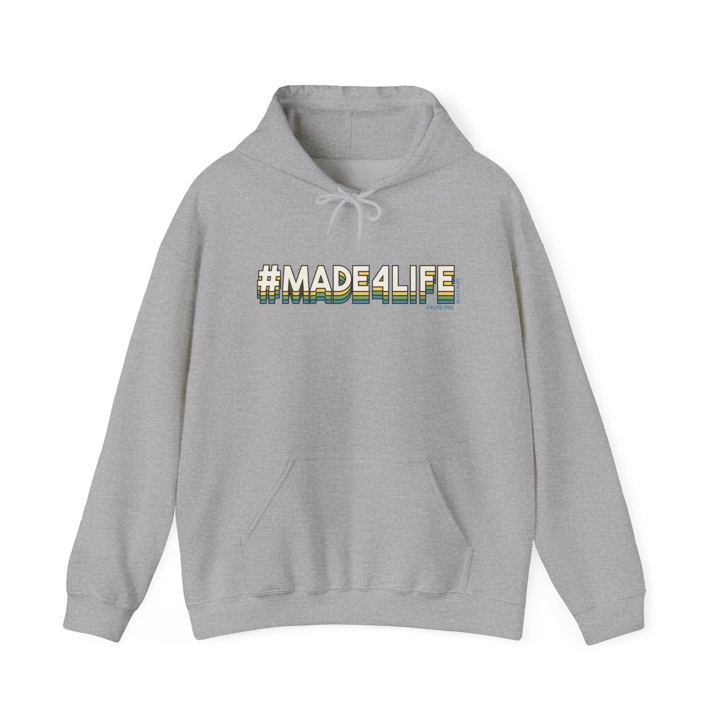 #Made4Life Hooded Sweatshirt