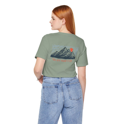 Mountain Made 4 Life Unisex Jersey Short Sleeve Tee