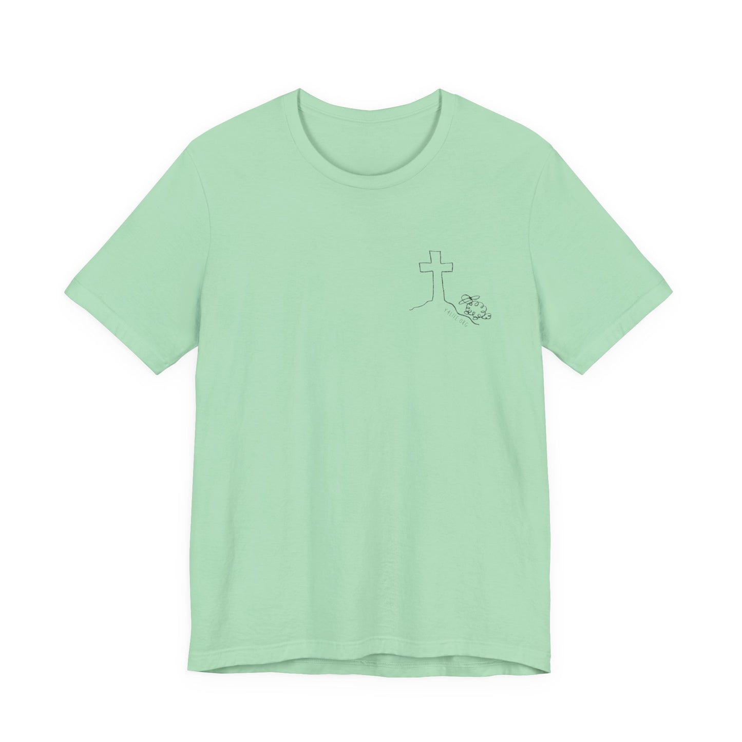 That They May Have Life Unisex Jersey Short Sleeve Tee