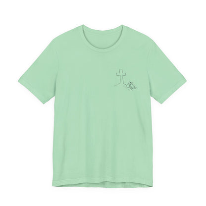 That They May Have Life Unisex Jersey Short Sleeve Tee