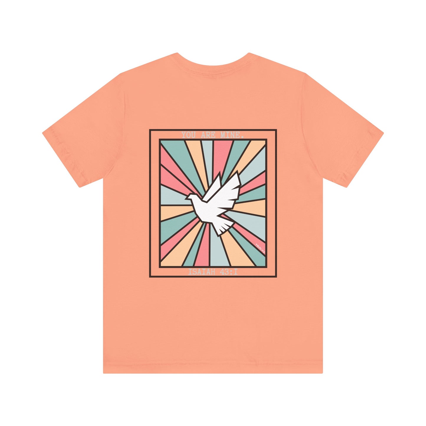 "You Are Mine" Unisex Jersey Short Sleeve Tee