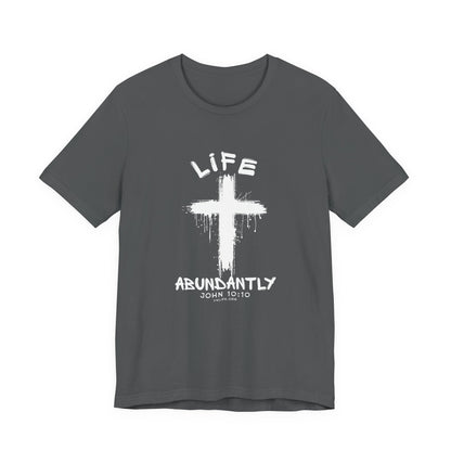 Life Abundantly Single Color Short Sleeve Tee