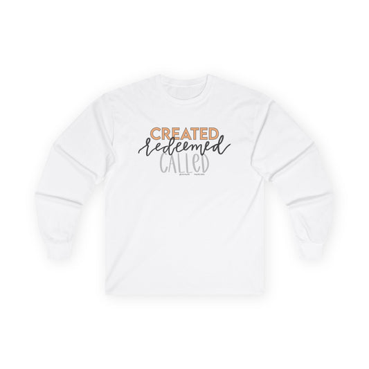 Created Redeemed Called Long Sleeve Tee