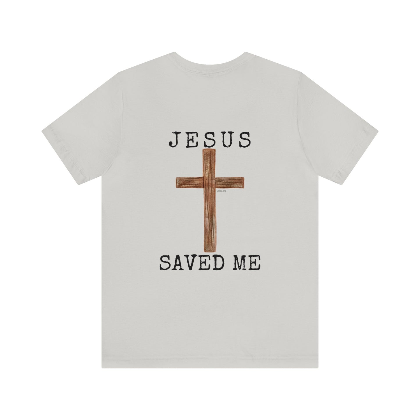 Jesus Saved Me Unisex Jersey Short Sleeve Tee