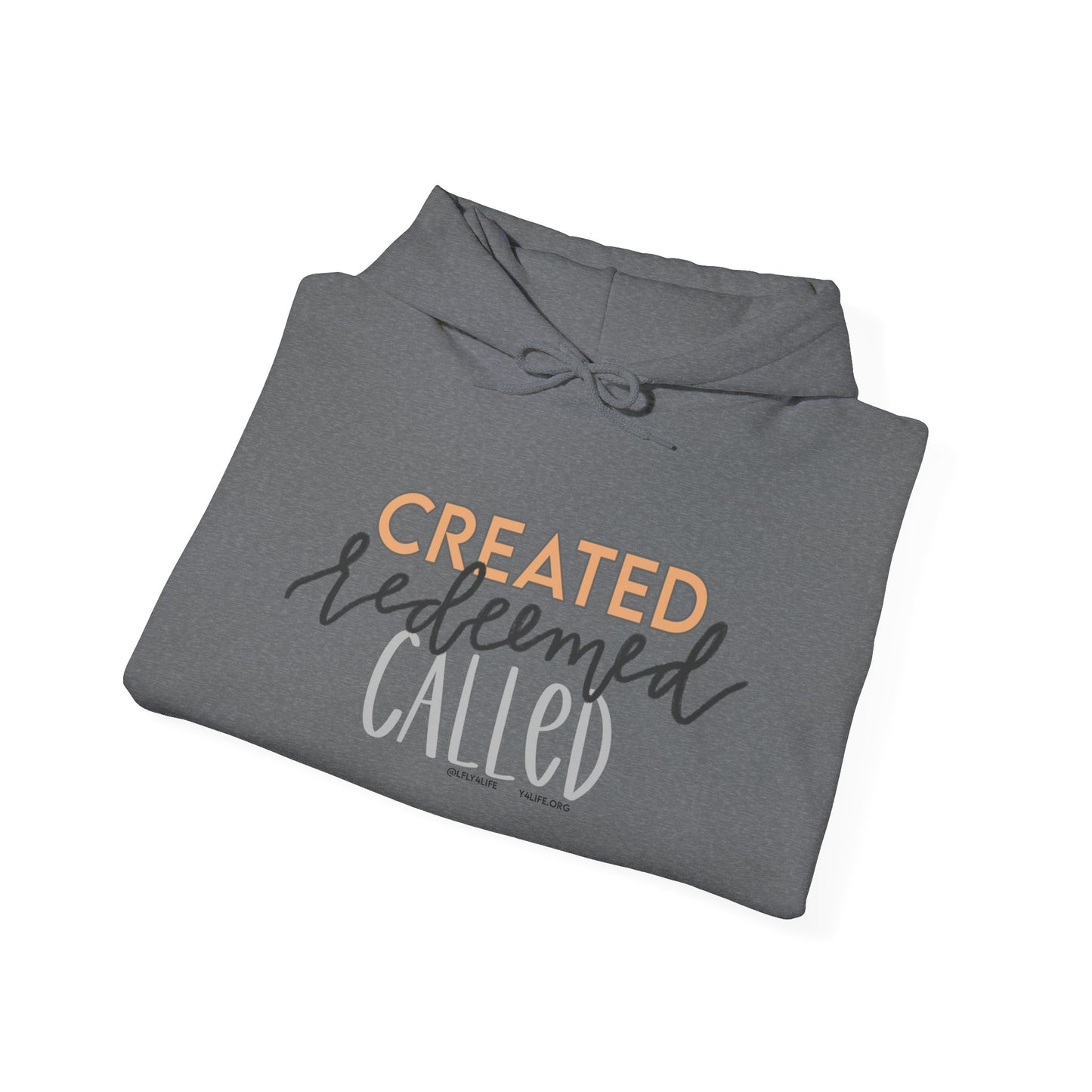 Created Redeemed Called Hooded Sweatshirt