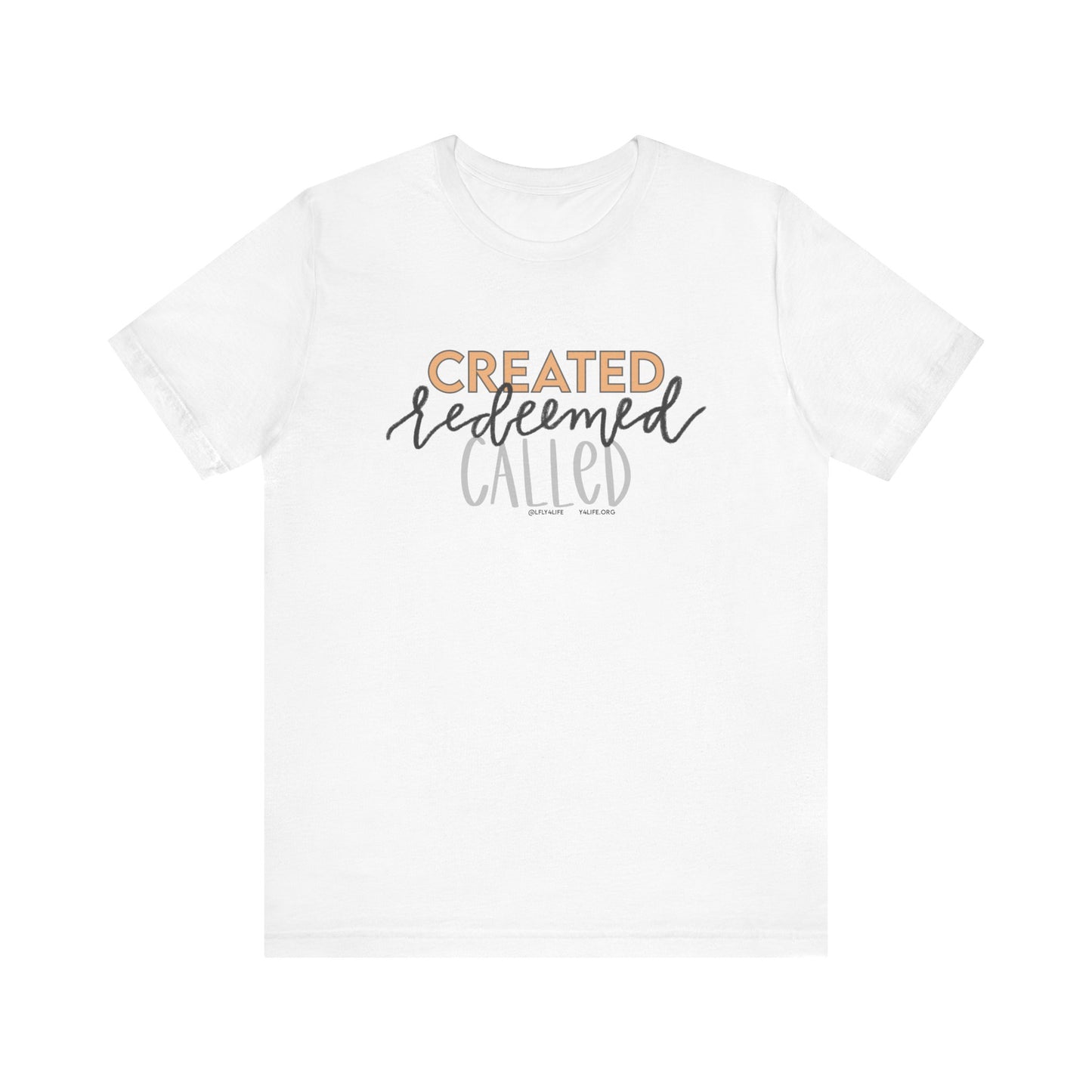 Created Redeemed Called Short Sleeve Tee