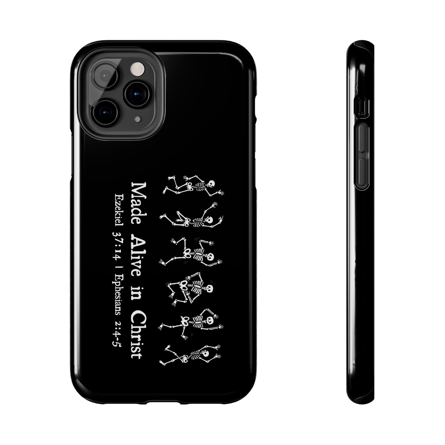 Made Alive in Christ Tough Phone Cases