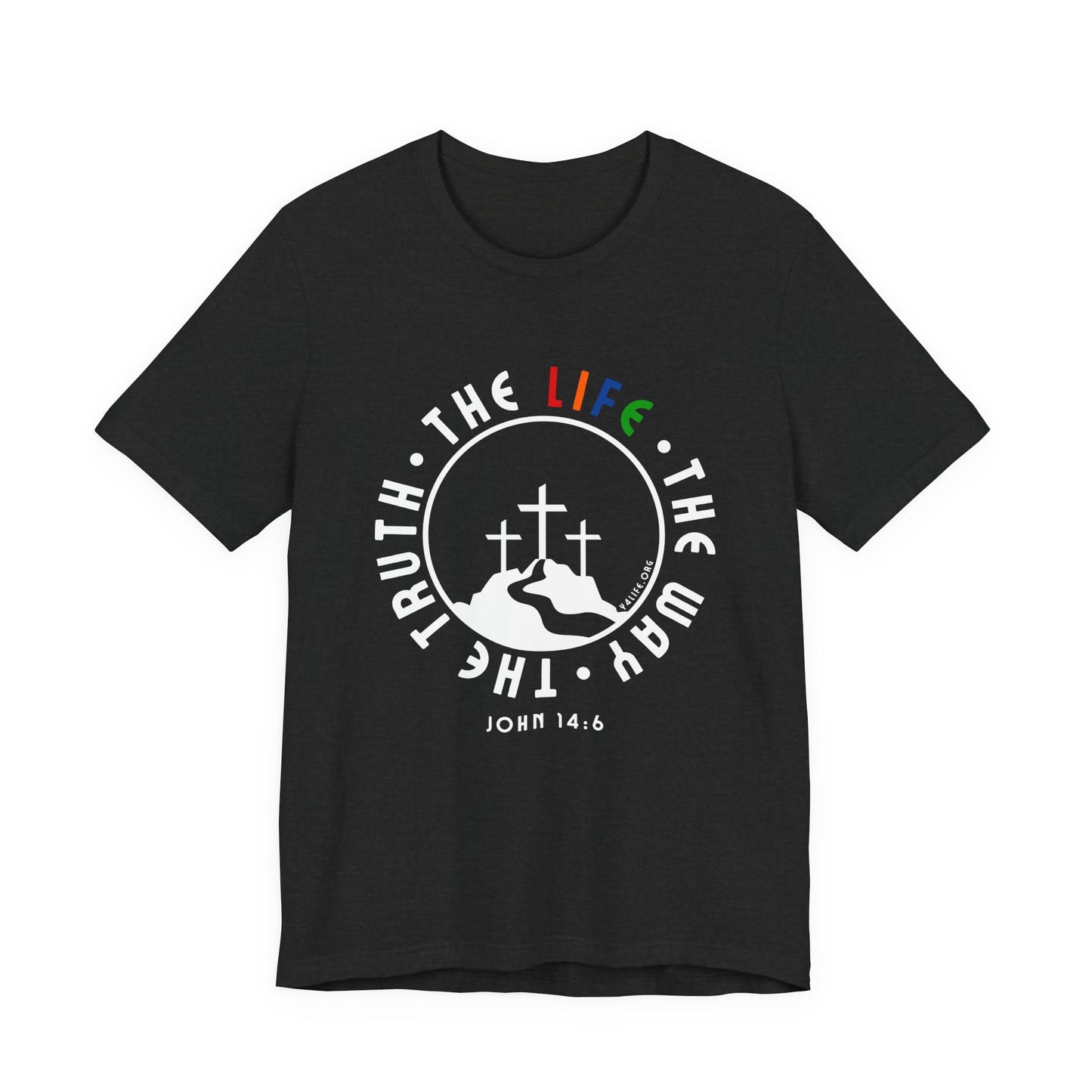 John 14:6 Multicolor Short Sleeve Tee