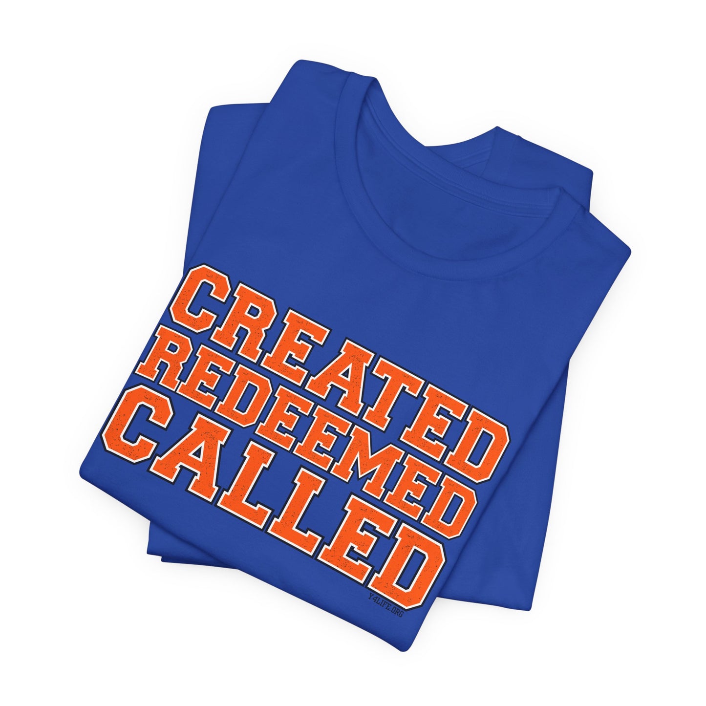 Varsity Created, Redeemed, Called (Orange) Short Sleeve T-Shirt