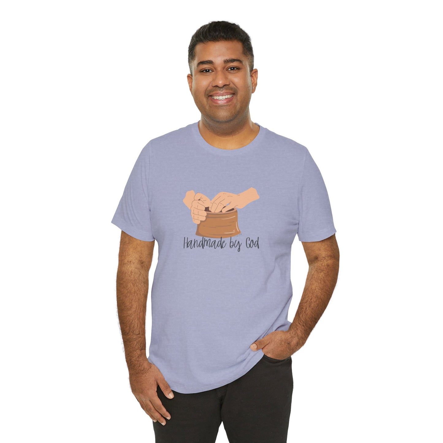 "Handmade by God" (pottery) Unisex Jersey Short Sleeve Tee