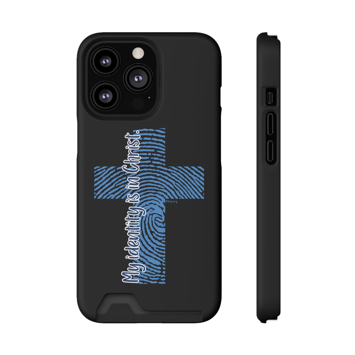 "My Identity is in Christ" Phone Case With Card Holder