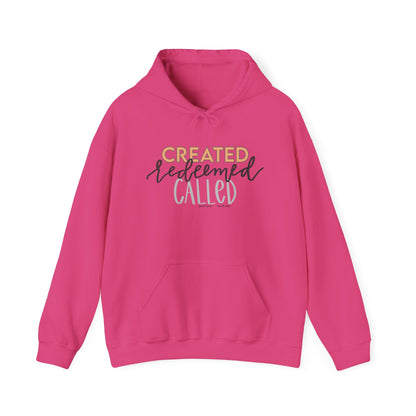 Created Redeemed Called Hooded Sweatshirt