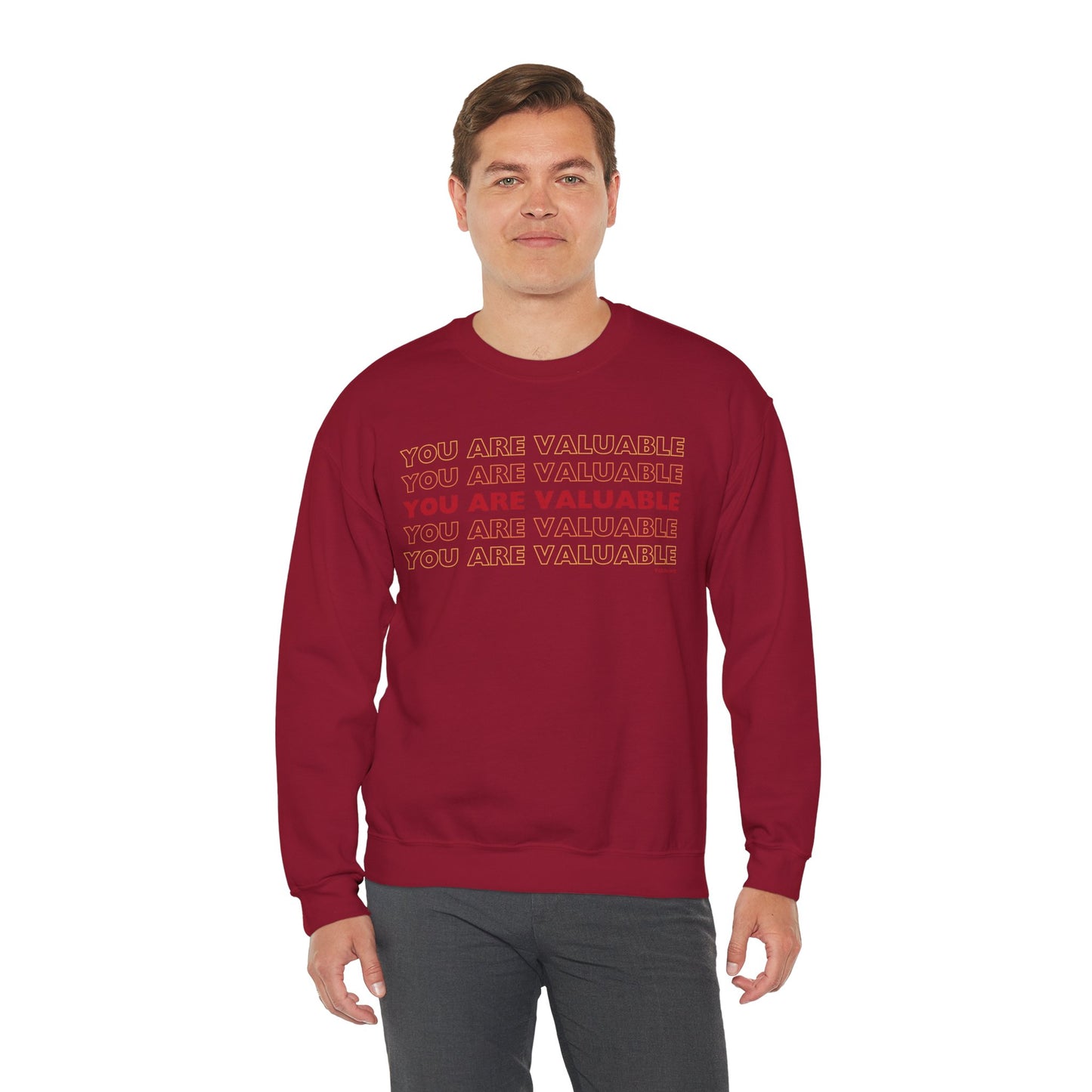 You Are Valuable Crewneck Sweatshirt