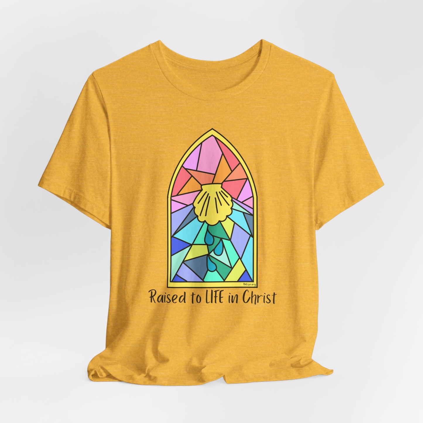 "Raised to Life in Christ" Unisex Jersey Short Sleeve Tee