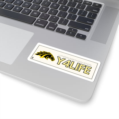 Y4Life - Lutheran North High School Team Sticker