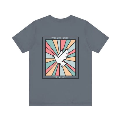 "You Are Mine" Unisex Jersey Short Sleeve Tee