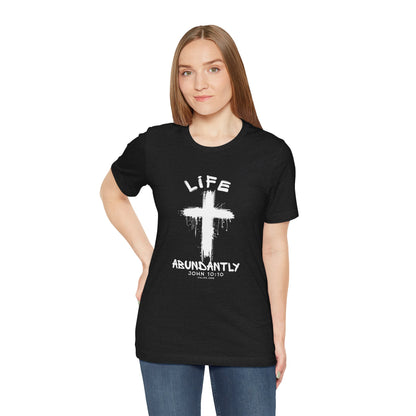 Life Abundantly Single Color Short Sleeve Tee