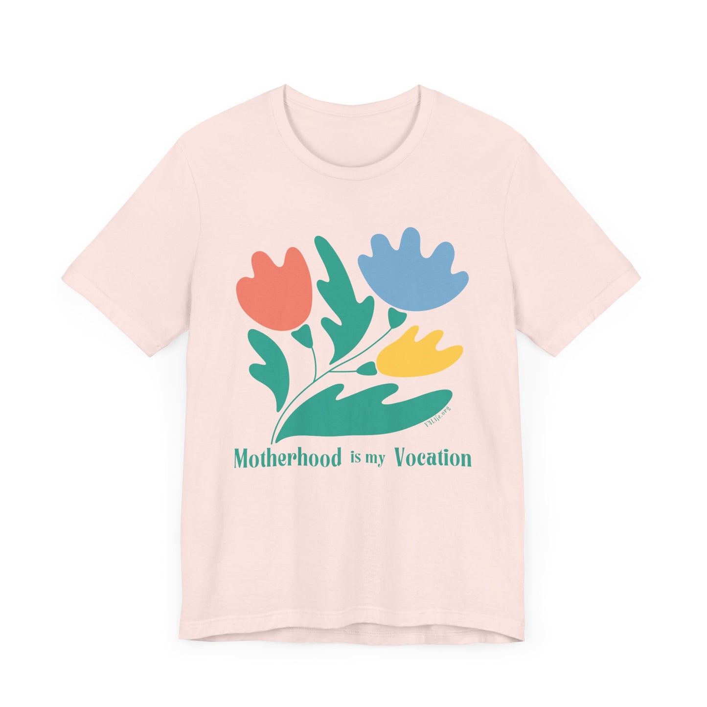 "Motherhood is my Vocation" (three flowers) Unisex Jersey Short Sleeve Tee