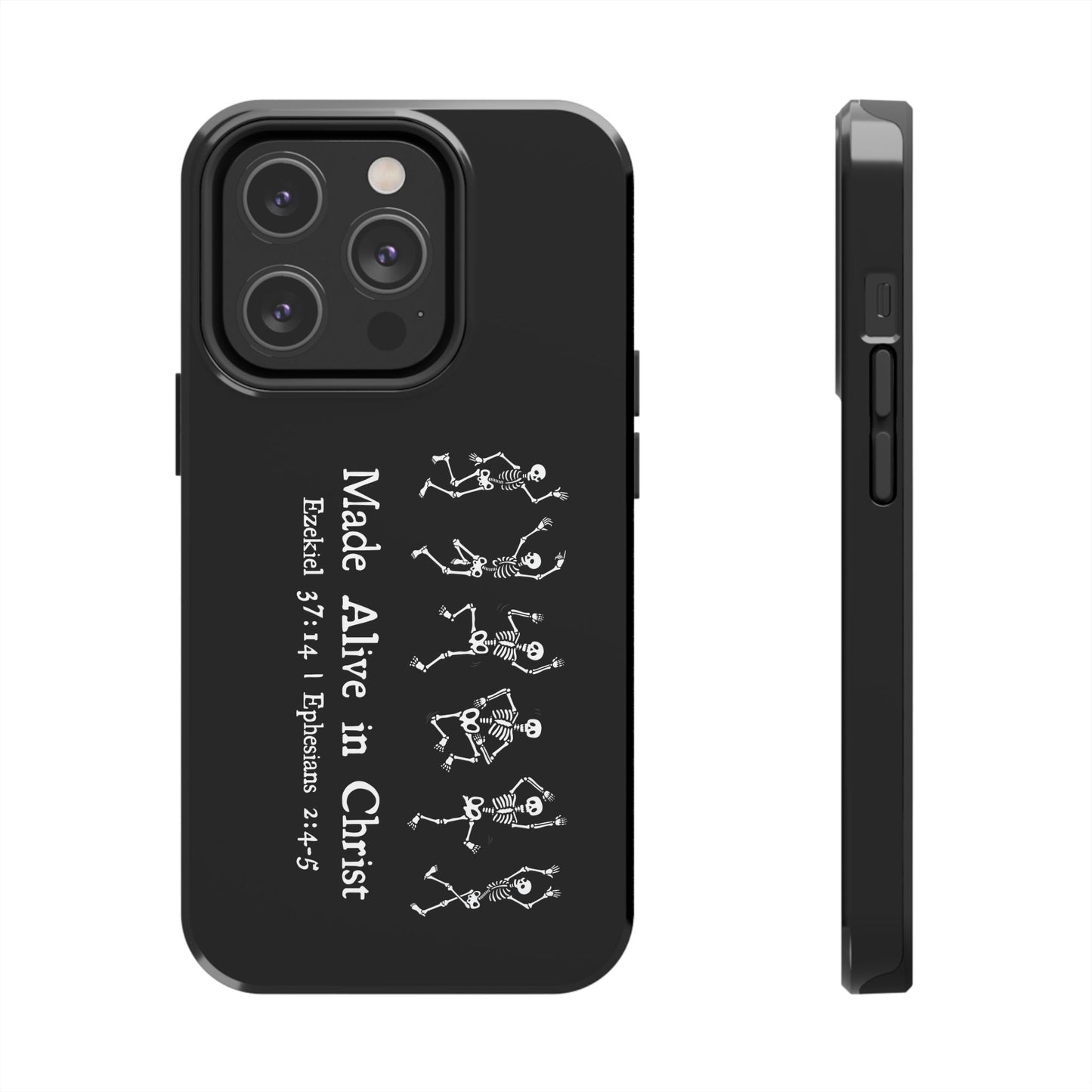 Made Alive in Christ Tough Phone Cases