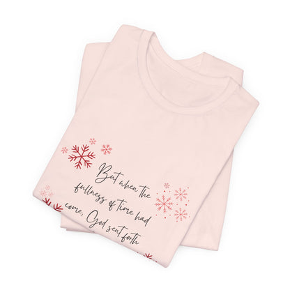 Fullness of Time Short Sleeve Tee