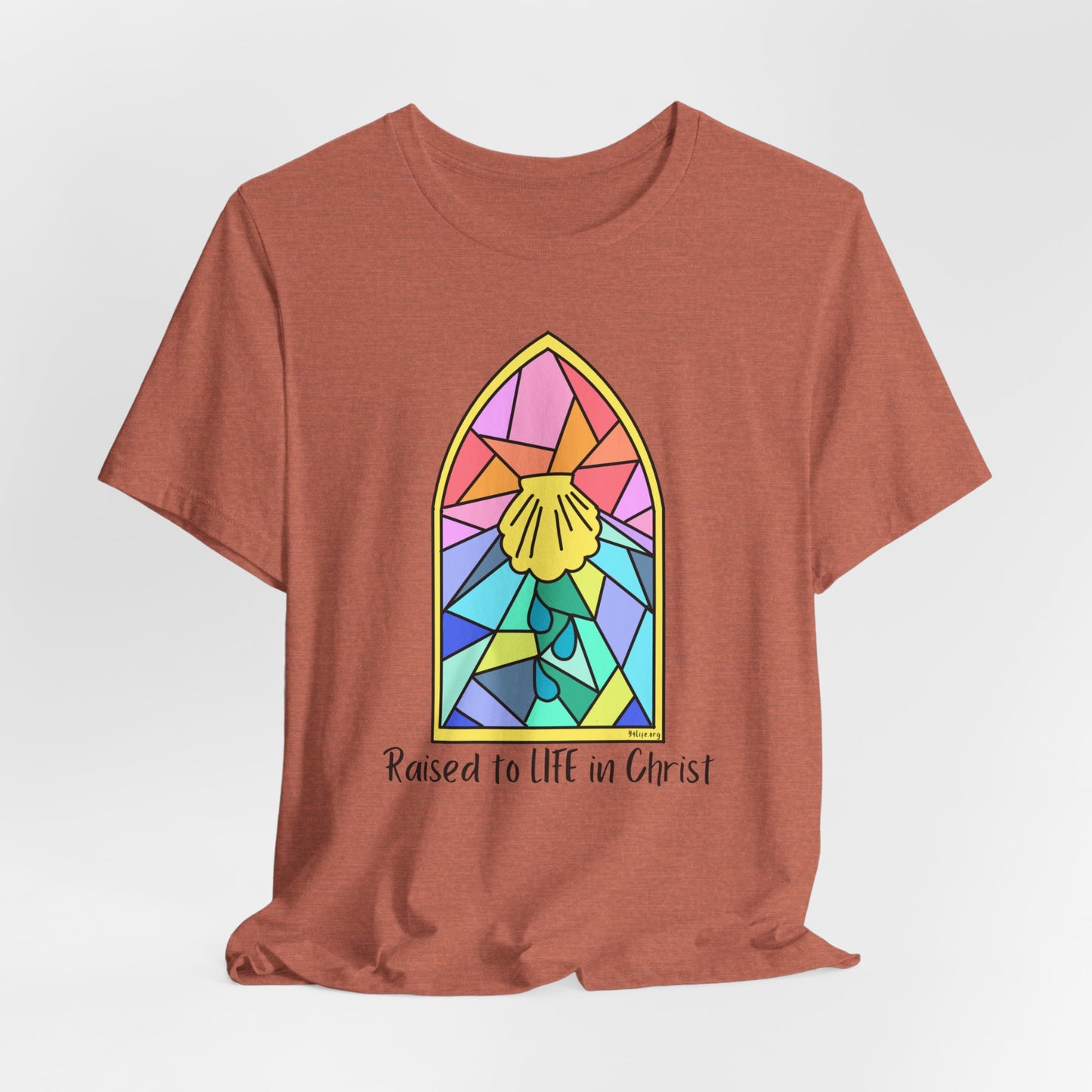 "Raised to Life in Christ" Unisex Jersey Short Sleeve Tee