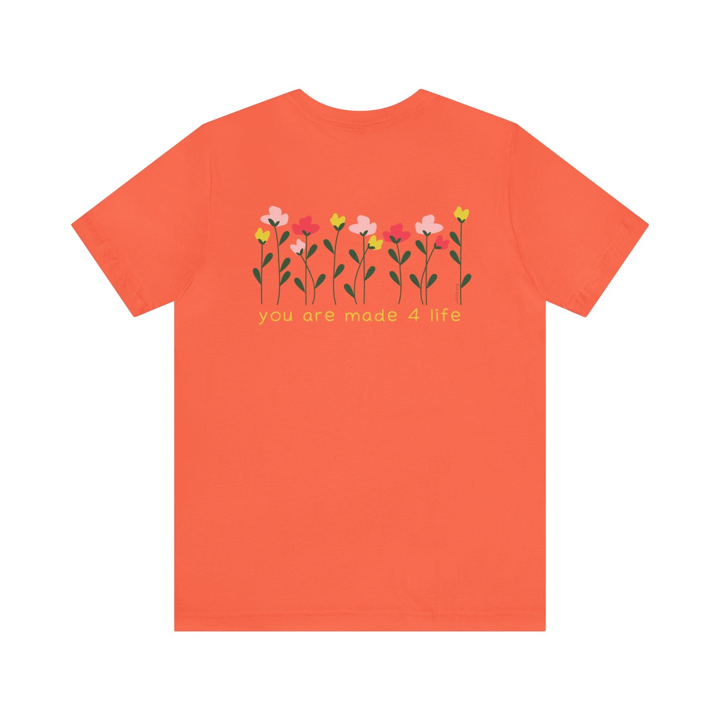 Floral Made 4 Life Unisex Jersey Short Sleeve Tee