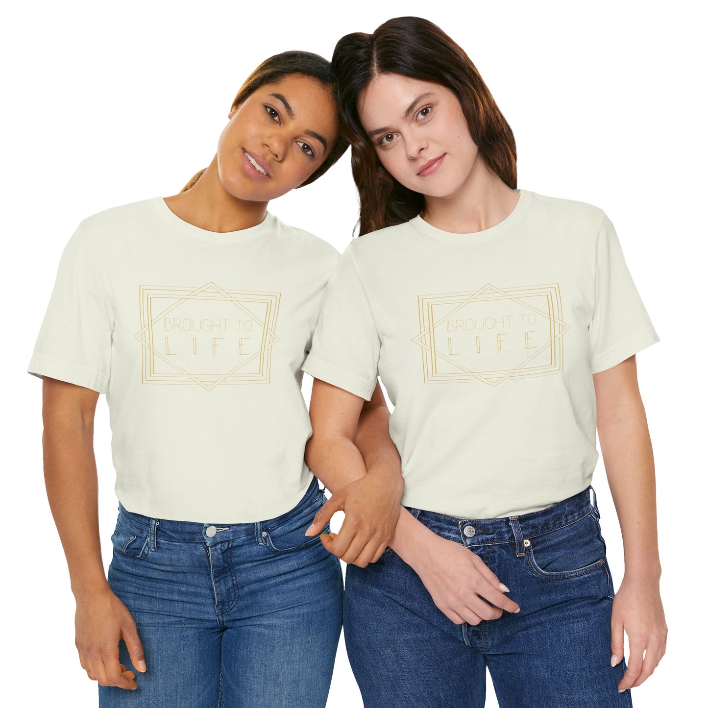"Brought to Life" Unisex Jersey Short Sleeve Tee