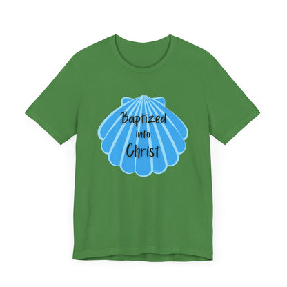 "Baptized into Christ" Unisex Jersey Short Sleeve Tee