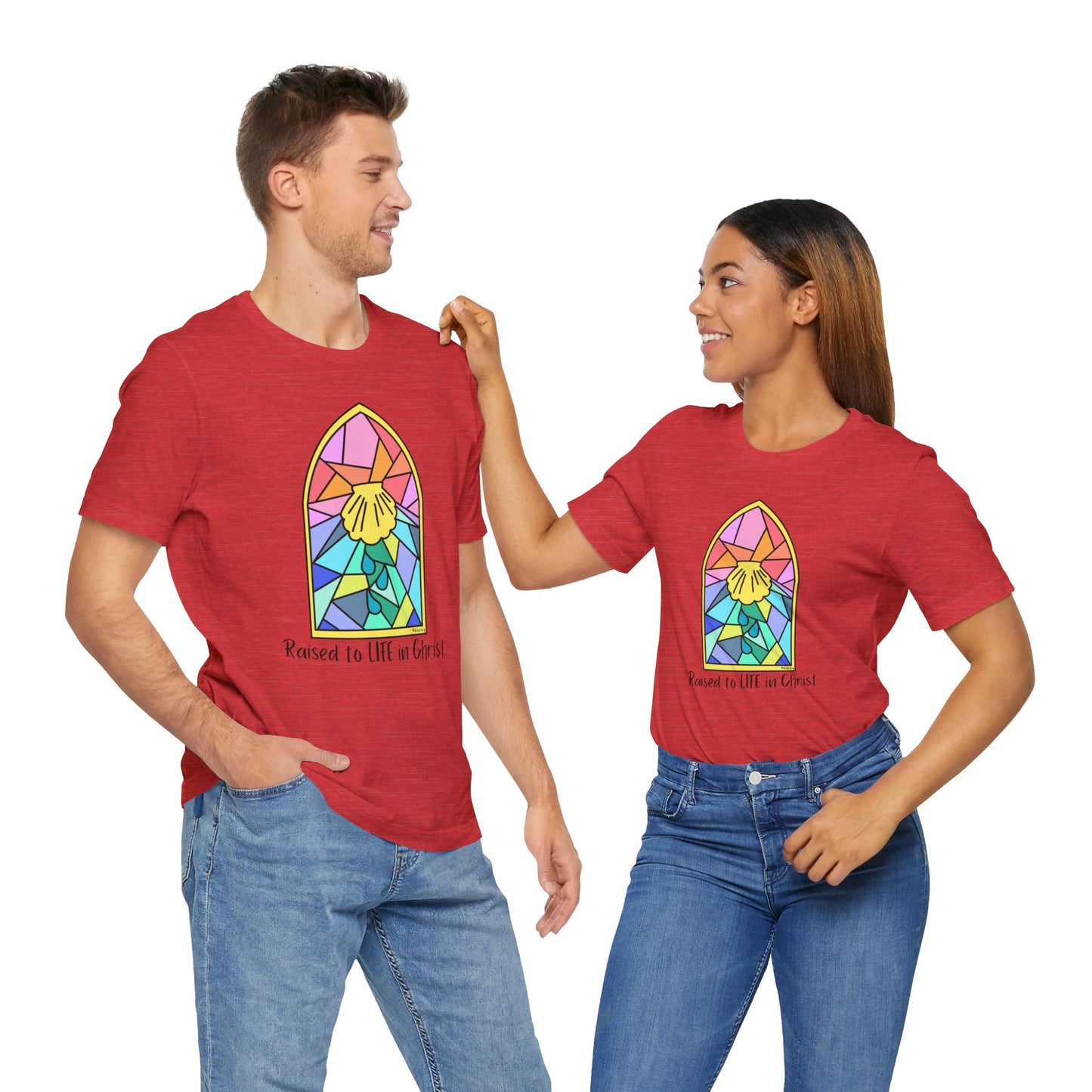 "Raised to Life in Christ" Unisex Jersey Short Sleeve Tee