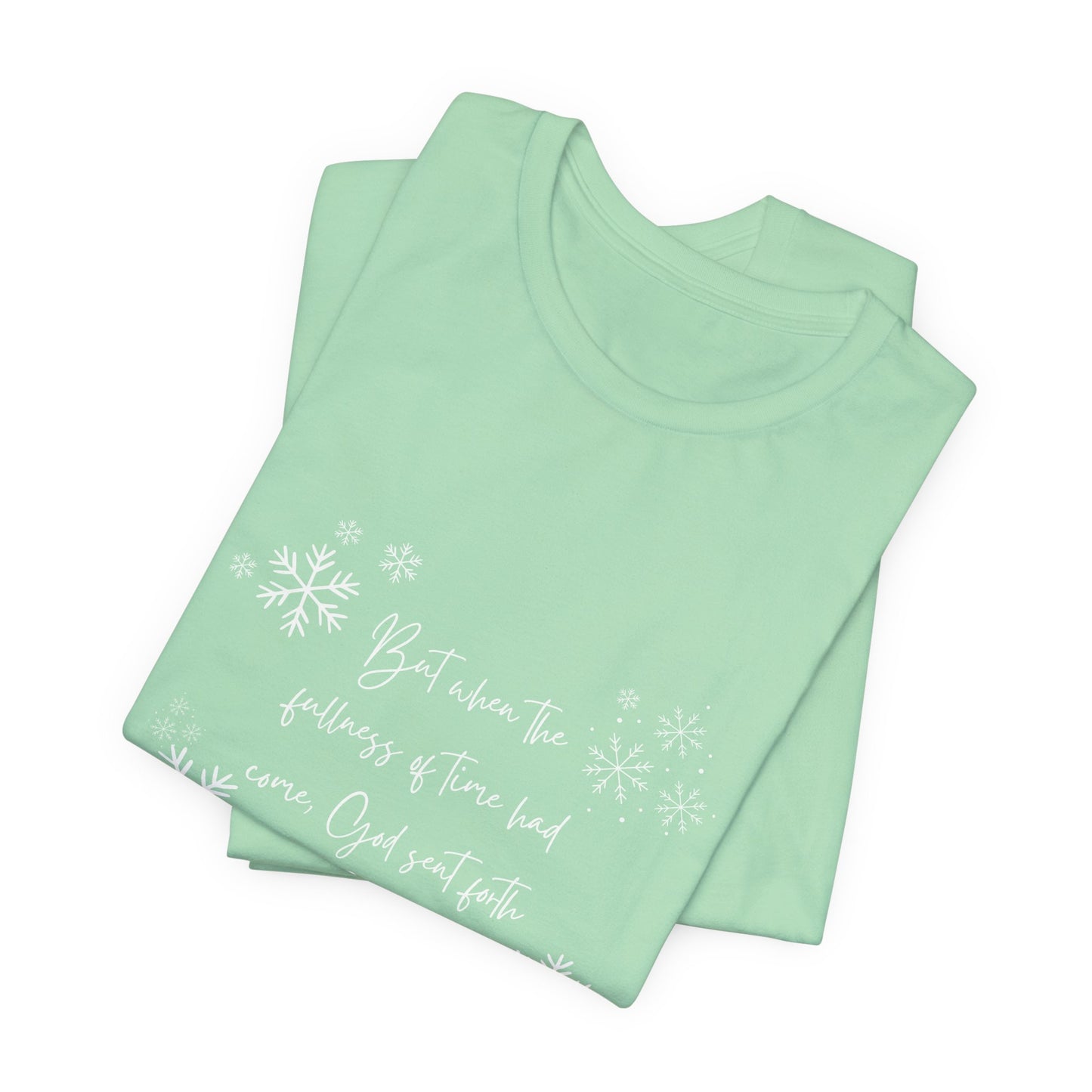 Fullness of Time Short Sleeve Tee