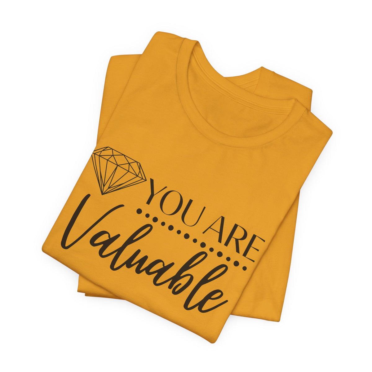 You Are Valuable Short Sleeve Tee