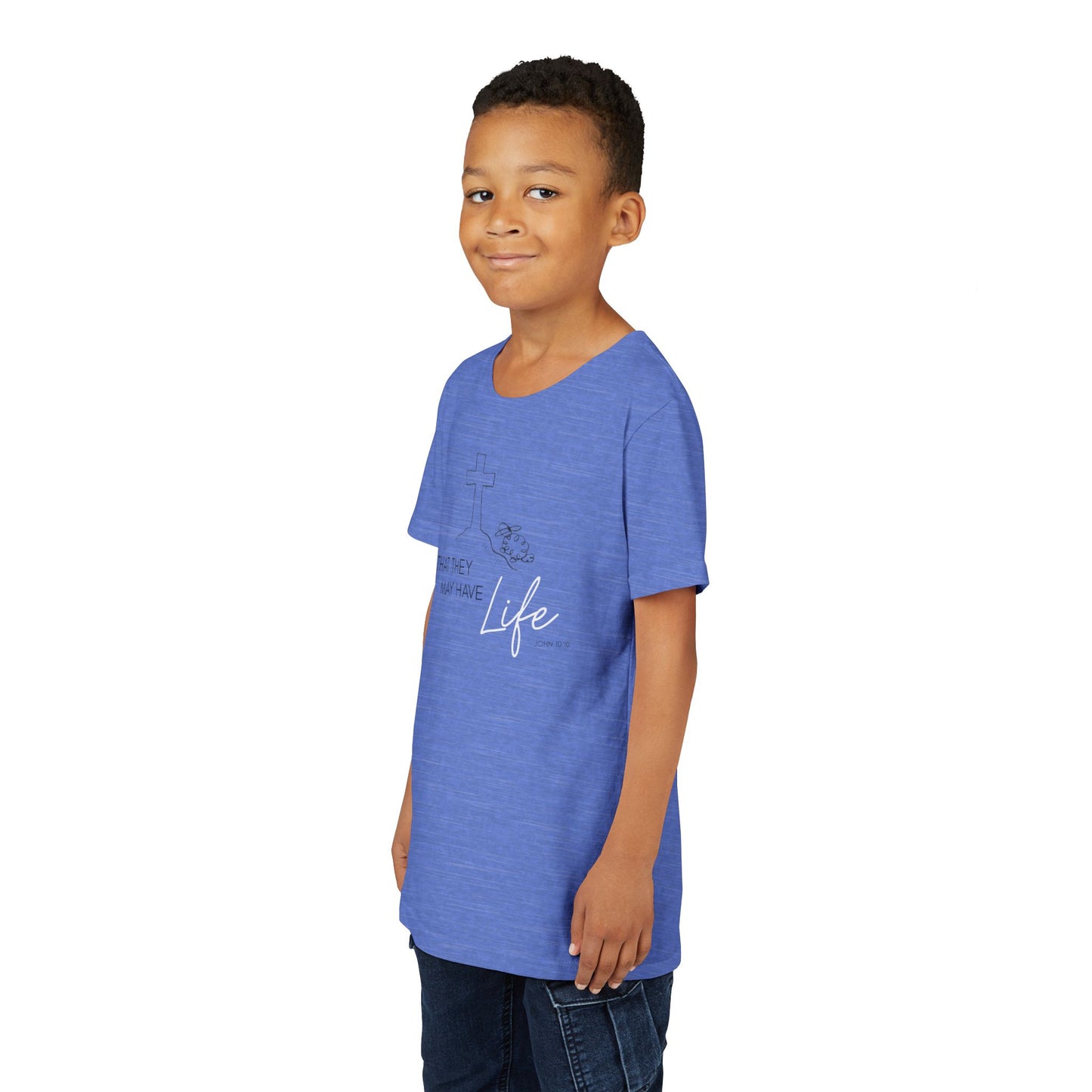 That They May Have Life Youth Short Sleeve Tee
