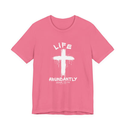 Life Abundantly Single Color Short Sleeve Tee