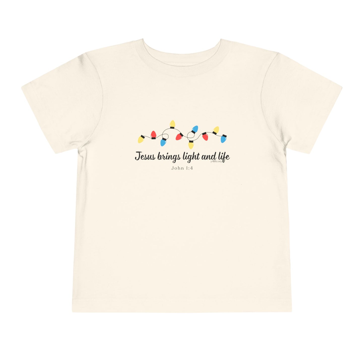 Jesus Brings Life and Light Toddler Short Sleeve Tee