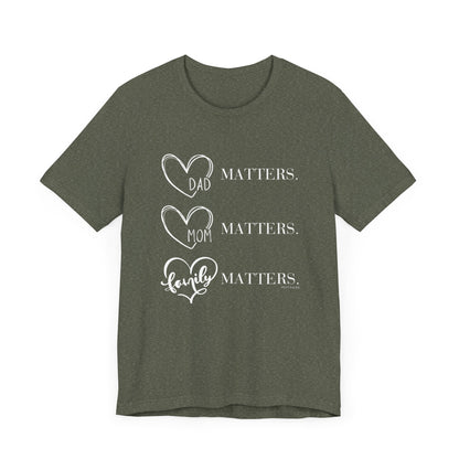 "Family Matters" (white print) Unisex Jersey Short Sleeve Tee