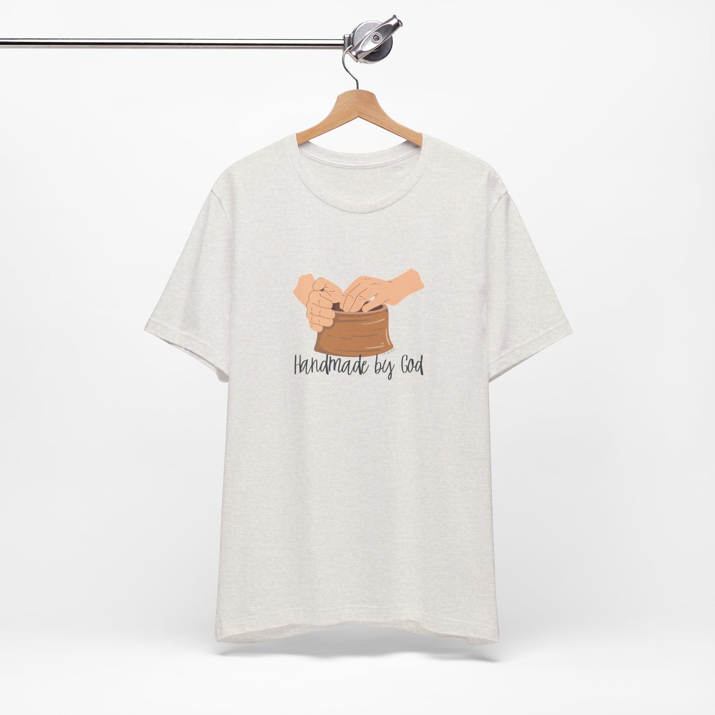 "Handmade by God" (pottery) Unisex Jersey Short Sleeve Tee