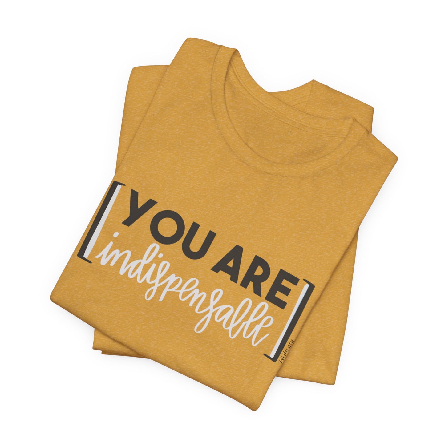 You Are Indispensable Short Sleeve T-Shirt