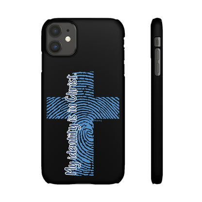 "My Identity is in Christ" Snap Cases