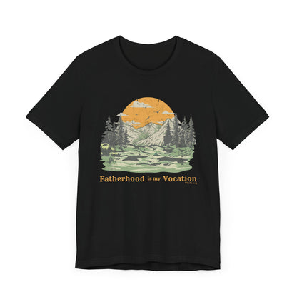 "Fatherhood is my Vocation" (mountains) Unisex Jersey Short Sleeve Tee