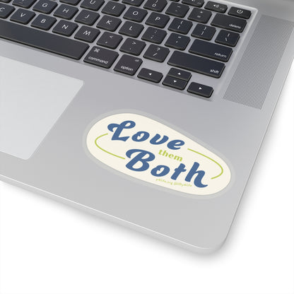 Love Them Both Cream Kiss-Cut Sticker