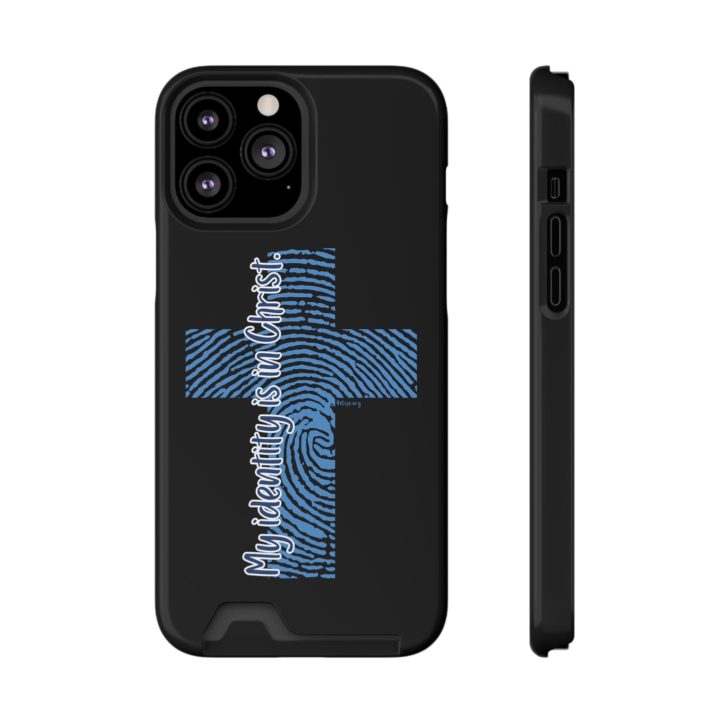 "My Identity is in Christ" Phone Case With Card Holder