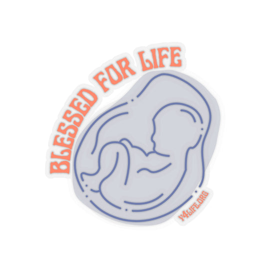 Blessed For Life Blue Kiss-Cut Sticker